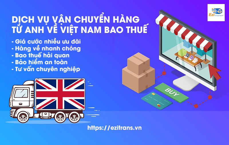 Dịch vụ chuyển hàng từ Anh (UK) về Việt Nam giá rẻ, nhanh chóng Dịch vụ chuyển hàng từ Anh (UK) về Việt Nam giá rẻ, nhanh chóng