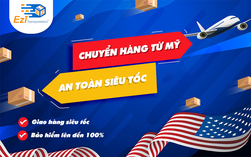 Dịch vụ chuyển hàng từ Mỹ về Việt Nam bao thuế, uy tín, giá rẻ Dịch vụ chuyển hàng từ Mỹ về Việt Nam bao thuế, uy tín, giá rẻ