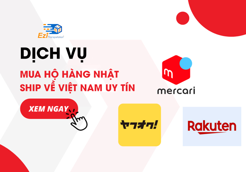 Dịch vụ mua hộ hàng Nhật Bản ship về Việt Nam uy tín, giá rẻ Dịch vụ mua hộ hàng Nhật Bản ship về Việt Nam uy tín, giá rẻ