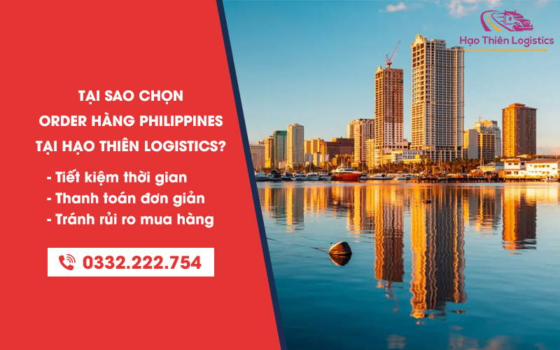 Order hàng Philippines thông qua HTL mang lại cho khách hàng nhiều lợi ích