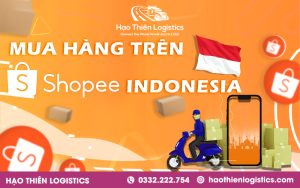Hướng dẫn cách mua hàng Shopee Indonesia về Việt Nam