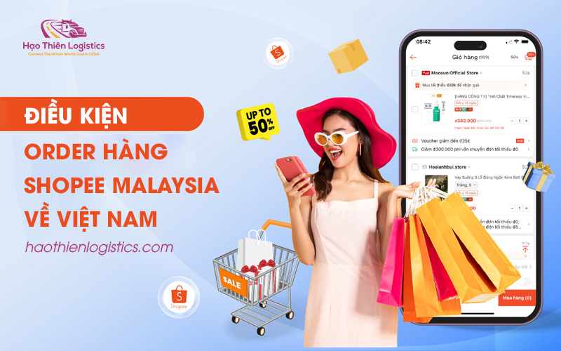 Điều kiện để order hàng trên Shopee Malaysia về Việt Nam Điều kiện để order hàng trên Shopee Malaysia về Việt Nam