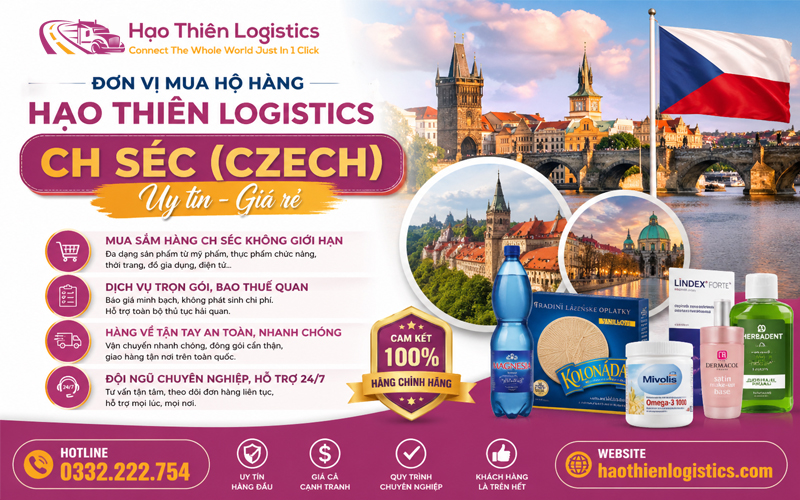 Hạo Thiên Logistics - Đơn vị mua hộ hàng Séc (Czech) uy tín, giá rẻ