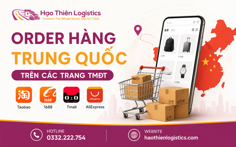 Dịch vụ order hàng Trung Quốc trên các trang TMĐT uy tín Dịch vụ order hàng Trung Quốc trên các trang TMĐT uy tín