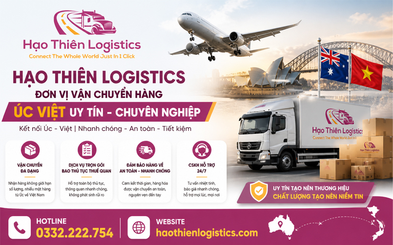 Hạo Thiên Logistics - Đơn vị vận chuyển hàng Úc Việt uy tín chuyên nghiệp