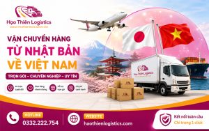 Dịch vụ vận chuyển hàng từ Nhật Bản về Việt Nam trọn gói chuyên nghiệp