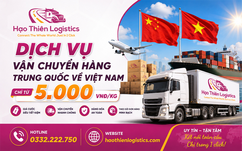 Dịch vụ vận chuyển hàng Trung Quốc về Việt Nam giá chỉ từ 5000vnđ/kg