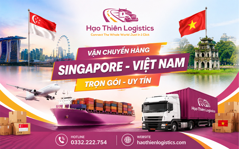 Dịch vụ vận chuyển hàng từ Singapore về Việt Nam trọn gói uy tín