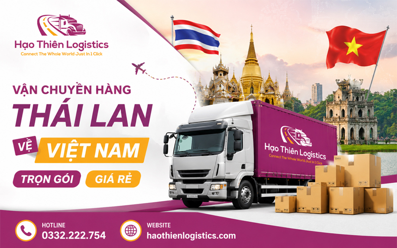 Dịch vụ vận chuyển hàng từ Thái Lan về Việt Nam trọn gói, giá rẻ Dịch vụ vận chuyển hàng từ Thái Lan về Việt Nam trọn gói, giá rẻ