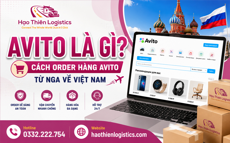 Avito là gì? Cách order hàng Avito từ Nga về Việt Nam Avito là gì? Cách order hàng Avito từ Nga về Việt Nam