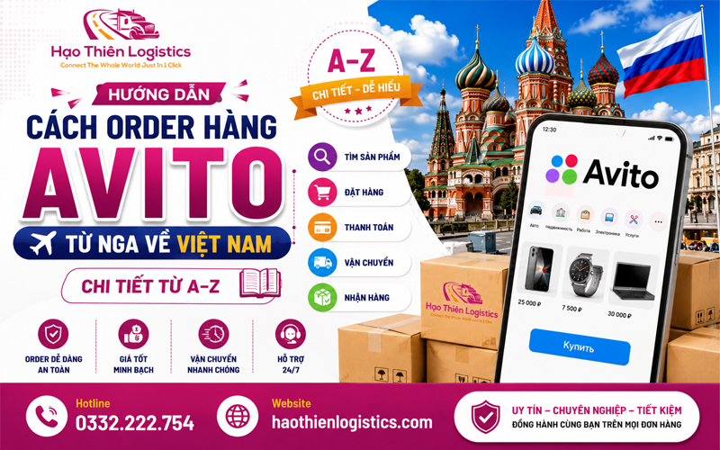 Hướng dẫn cách order hàng Avito từ Nga về Việt Nam chi tiết từ A-Z Hướng dẫn cách order hàng Avito từ Nga về Việt Nam chi tiết từ A-Z