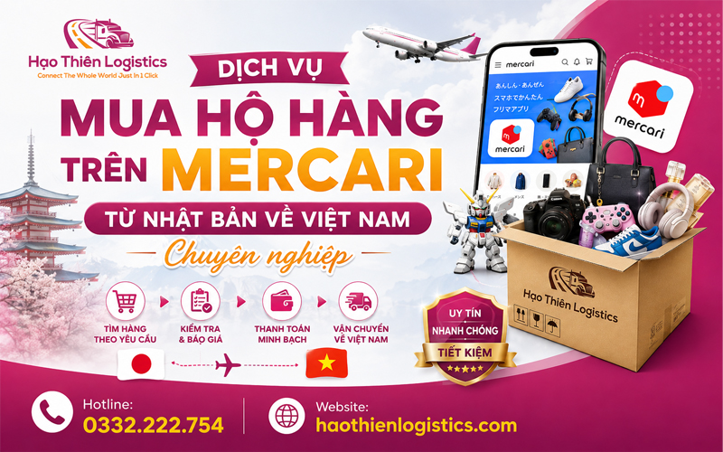 Dịch vụ mua hộ hàng Mercari từ Nhật Bản về Việt Nam chuyên nghiệp Dịch vụ mua hộ hàng Mercari từ Nhật Bản về Việt Nam chuyên nghiệp