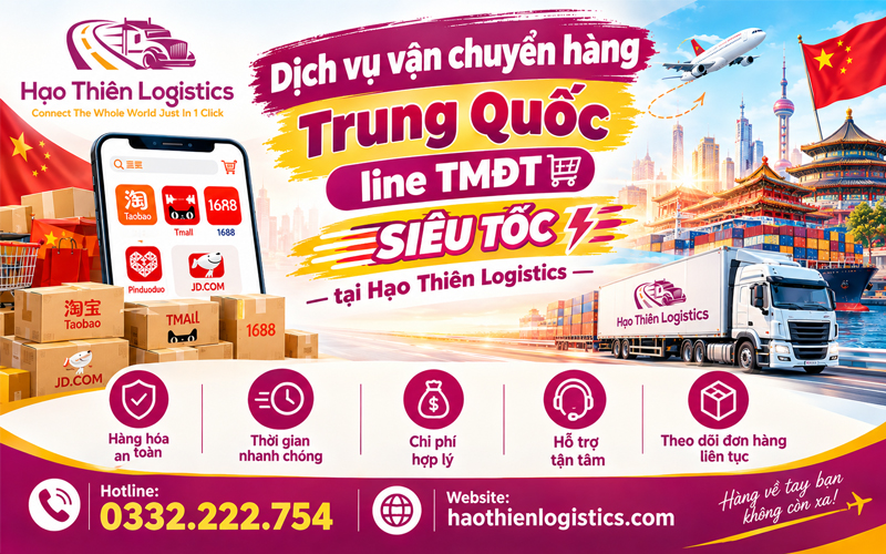 Dịch vụ vận chuyển hàng Trung Quốc line TMĐT siêu tốc Dịch vụ vận chuyển hàng Trung Quốc line TMĐT siêu tốc