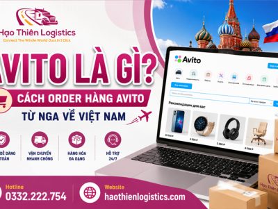 Avito là gì? Cách order hàng Avito từ Nga về Việt Nam