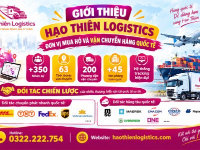 Giới thiệu Hạo Thiên Logistics – Đơn vị mua hộ và vận chuyển hàng quốc tế