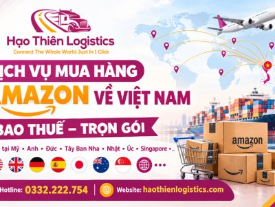 Dịch vụ mua hàng Amazon về Việt Nam bao thuế, trọn gói