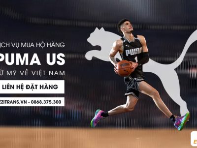 Dịch vụ mua hộ hàng Puma US về Việt Nam chuyên nghiệp