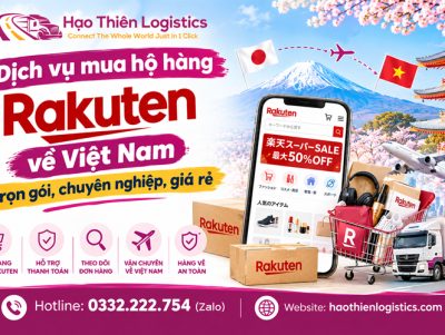Dịch vụ mua hộ hàng Rakuten về Việt Nam trọn gói, giá rẻ