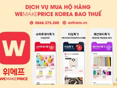 Dịch vụ mua hộ hàng WeMakePrice về Việt Nam bao thuế