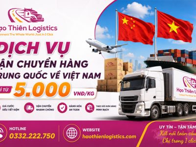 Dịch vụ vận chuyển hàng Trung Quốc về Việt Nam giá chỉ từ 5000vnđ/kg